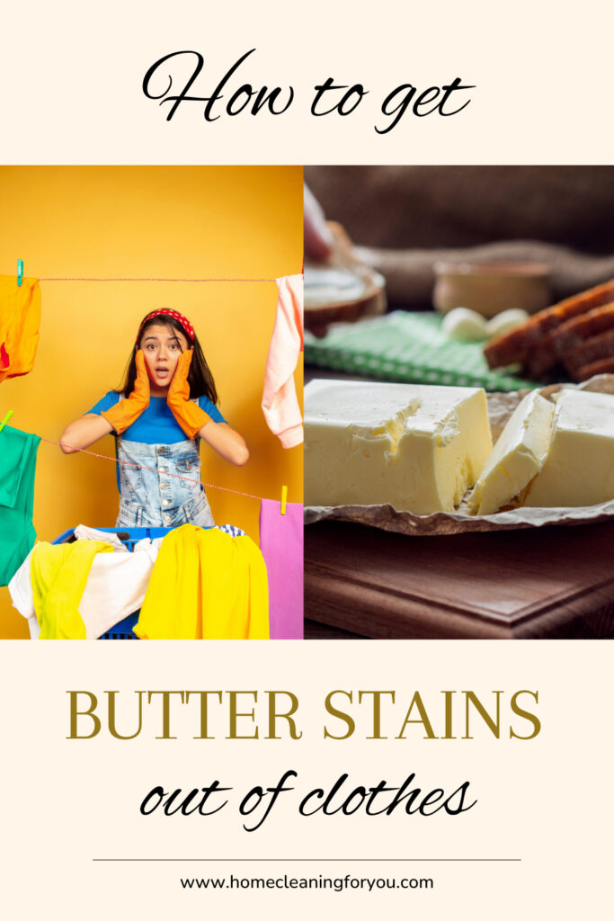 How To Get Butter Stains Out Of Clothes