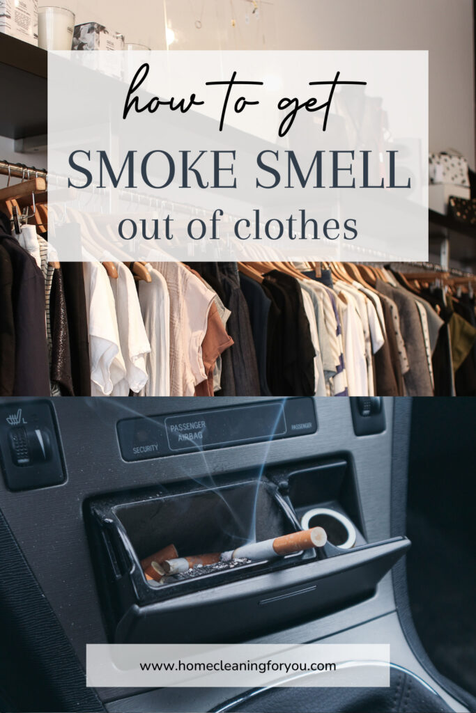How To Get Smoke Smell Out Of Clothes