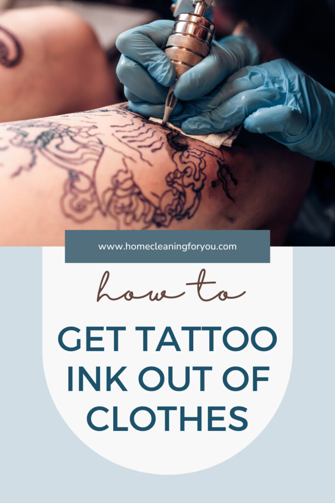 How To Get Tattoo Ink Out Of Clothes