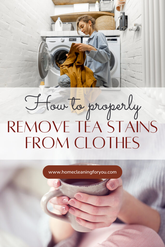 How To Properly Remove Tea Stains From Clothes